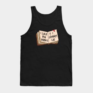 I Like Big Books & I Cannot Lie Tank Top